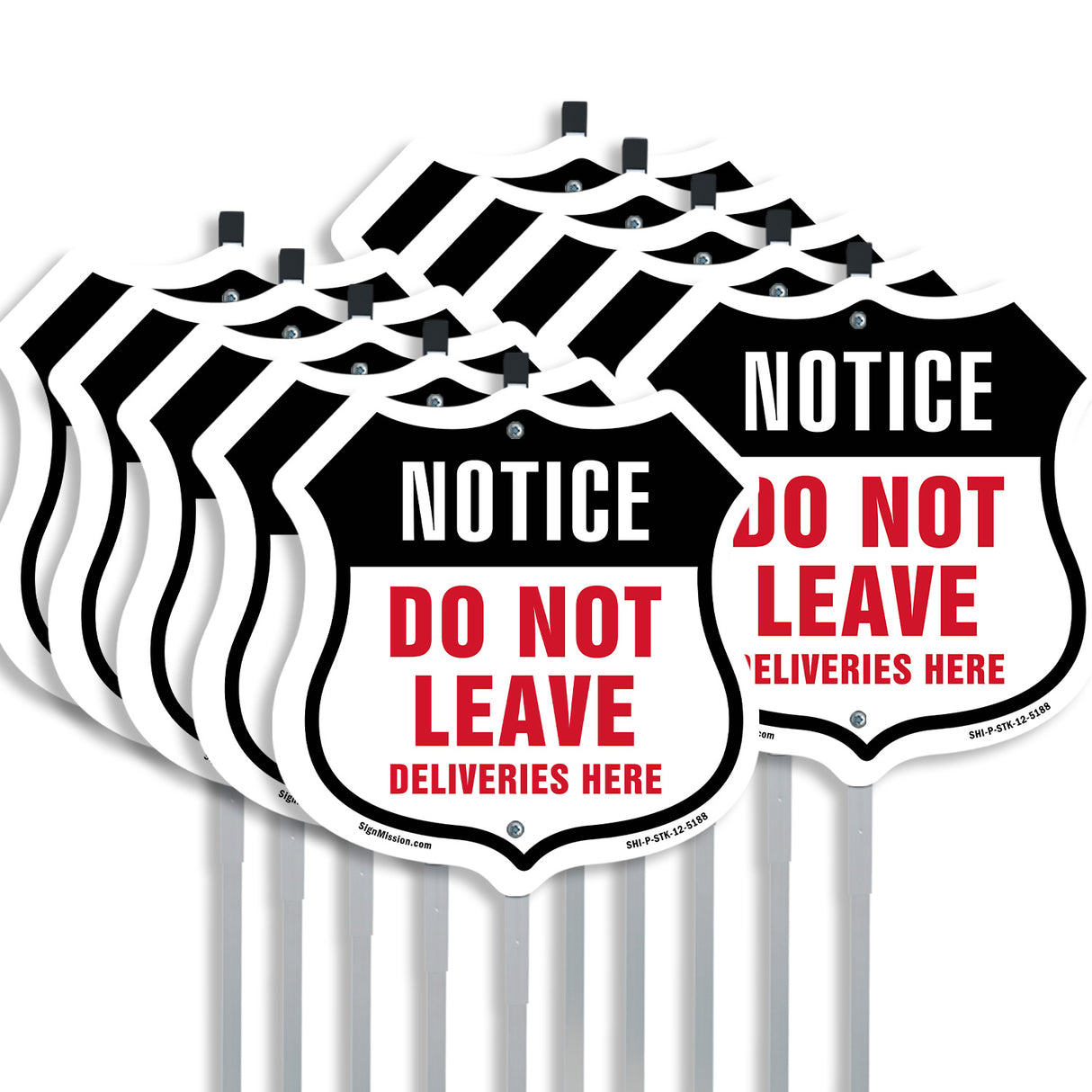 Notice Do Not Leave Deliveries Here
