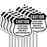 Caution Please Excuse Our Appearance Construction