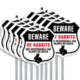 Beware Of Rabbits Not Responsible For Injury Or Death