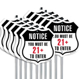 Notice You Must Be 21+ To Enter