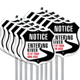 Notice Entering The River Is At Your Own Risk