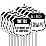 Notice No Public Use of Dumpster