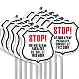 STOP DO NOT LEAVE PACKAGES OUTSIDE OF THIS DOOR
