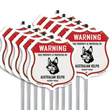 Warning This Property is Protected by Australian Kelpie