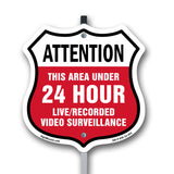Attention This Area Under 24 Hour Live Recorded Video Surveillance
