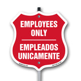 Bilingual Employees Only Shield Sign Empleados Unicamente (English / Spanish)