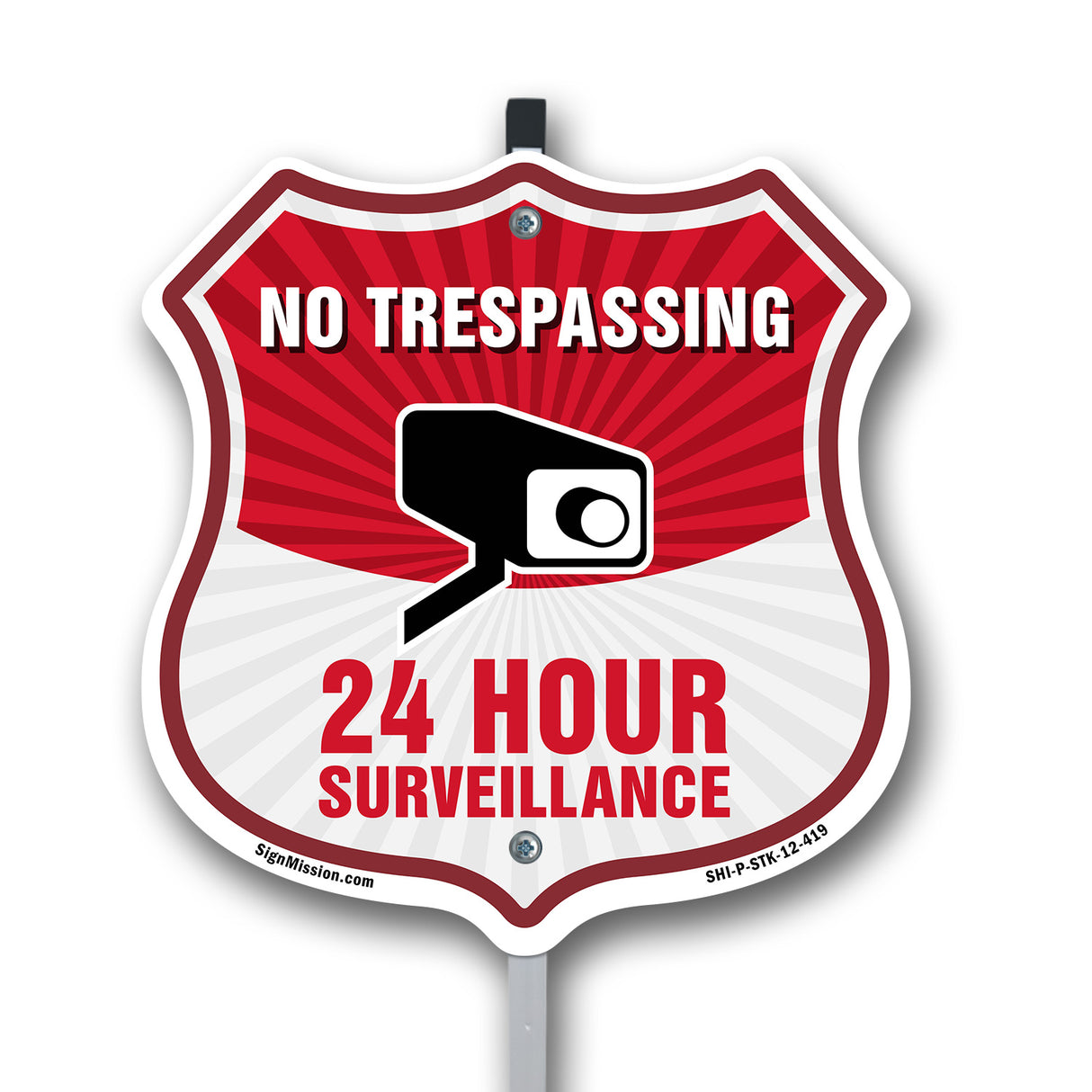No Trespassing Shield Sign 24 Hour Surveillance