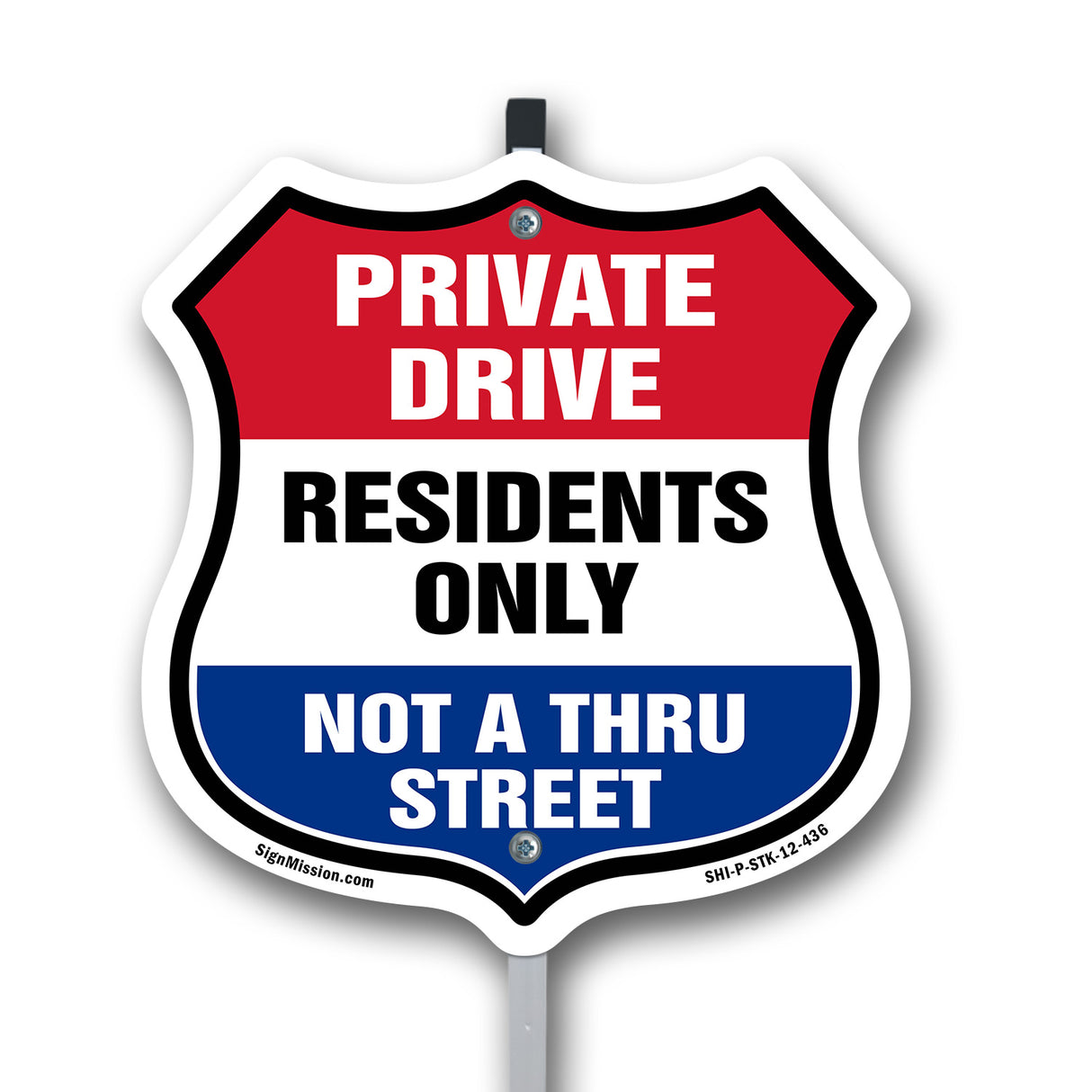 Private Driveway Shield Sign Private Drive Residents Only Not A Thru Street