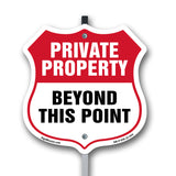 Private Property Shield Sign Private Property Beyond This Point