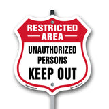 Restricted Area Shield Sign Unauthorized Persons Keep Out