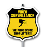 Video Surveillance Shield Sign We Prosecute Shoplifters!