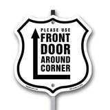 Please Use Front Door Around Corner Right Up Arrow