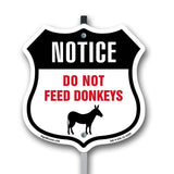 Notice Do Not Feed Donkeys