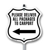 Please Deliver All Packages To Carport Right