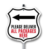 Please Deliver All Packages Here Left
