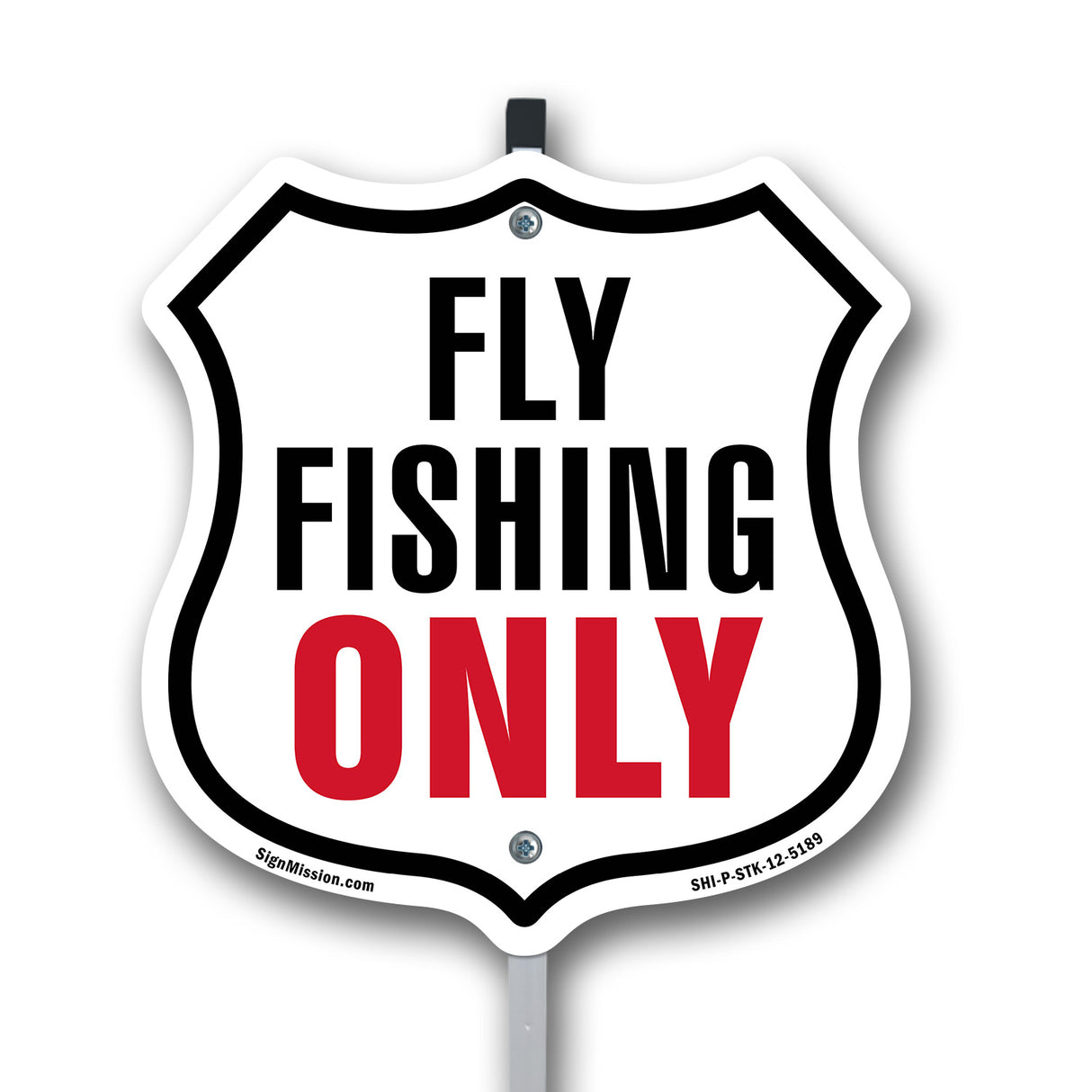 Fly Fishing Only