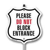 Please Do Not Block Entrance