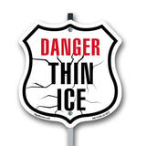 Danger Thin Ice