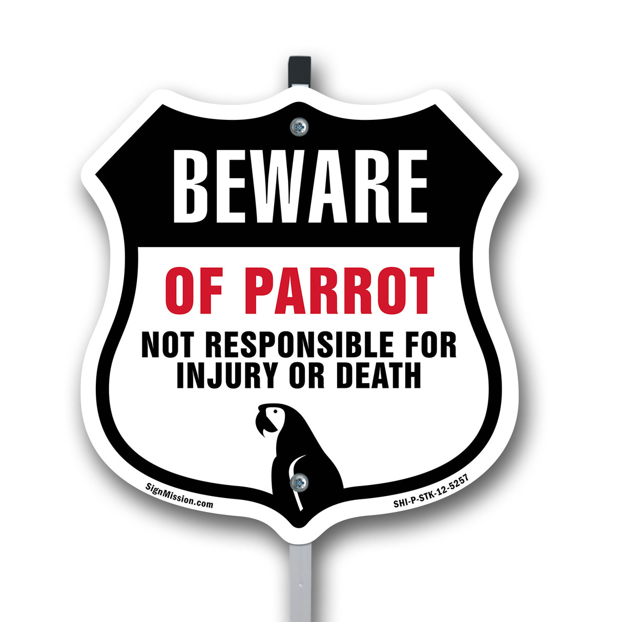 Beware Of Parrot Not Responsible For Injury Or Death