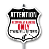 Attention Restaurant Parking Only Others Will Be Towed