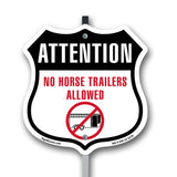 Attention No Horse Trailers Allowed