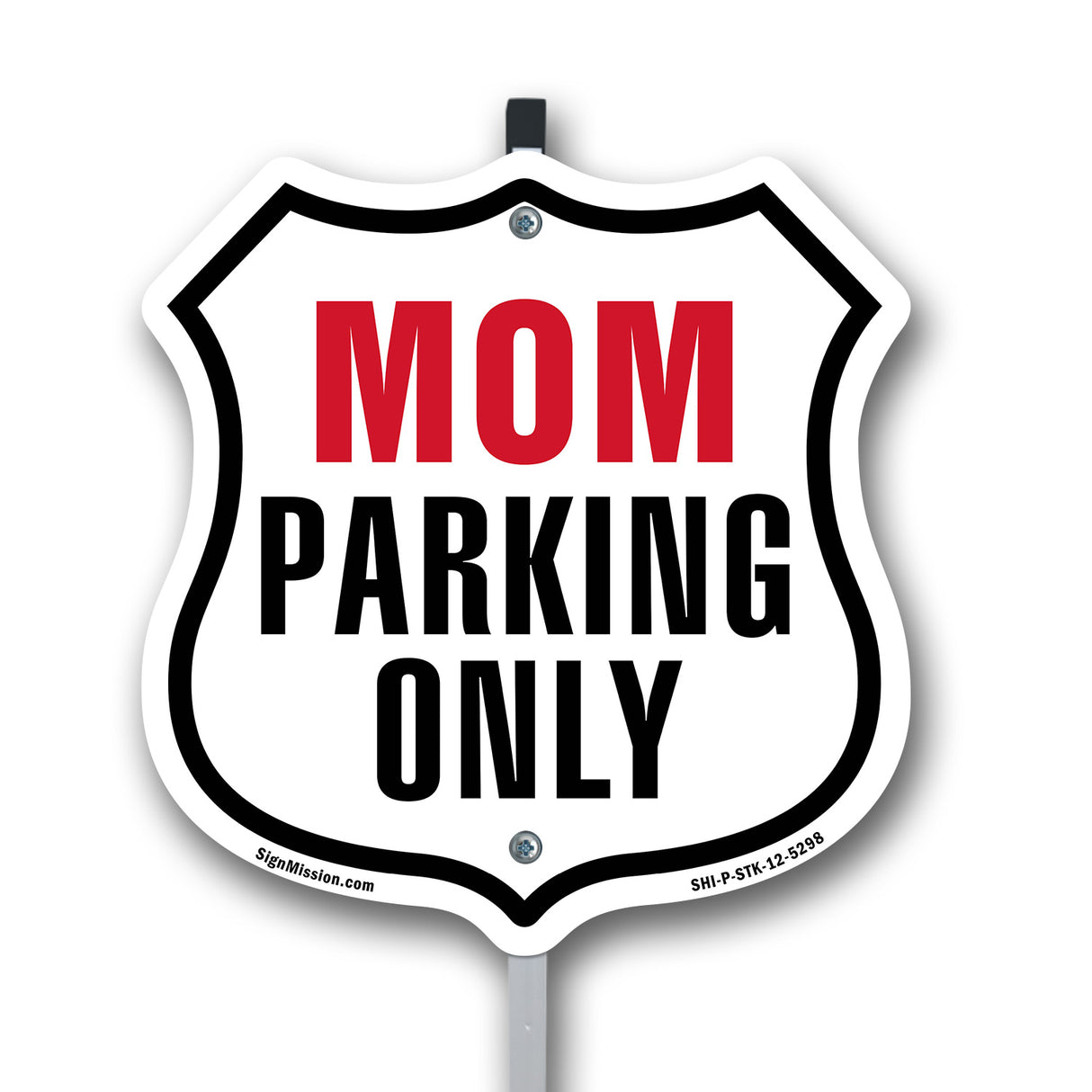 Mom Parking Only