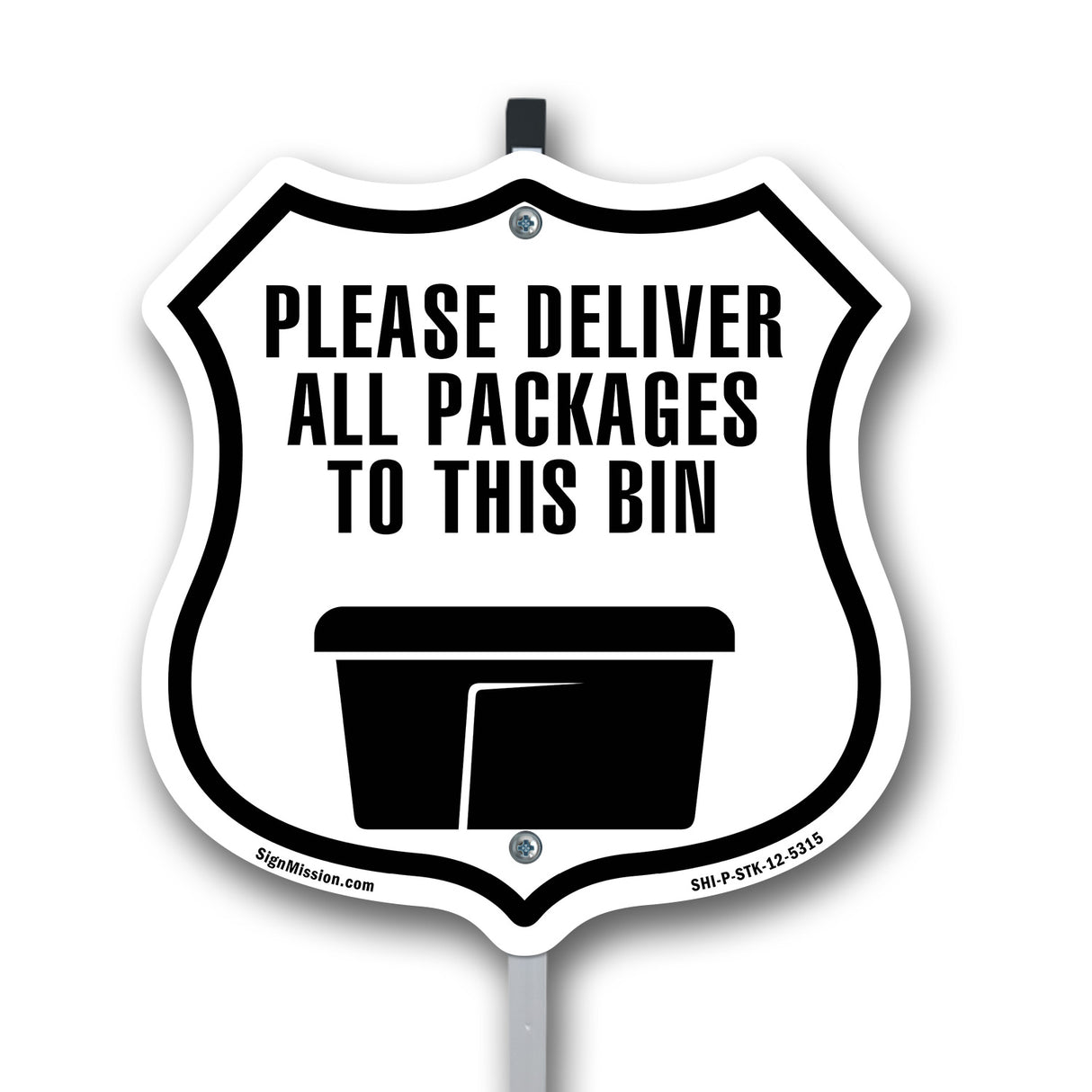 Please Deliver All Packages To This Bin