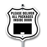 Please Deliver All Packages Inside Door
