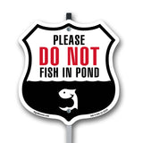 Please Do Not Fish In Pond