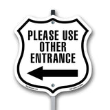 Please Use Other Entrance Left