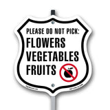 Please Do Not Pick Flowers Vegetables Fruits
