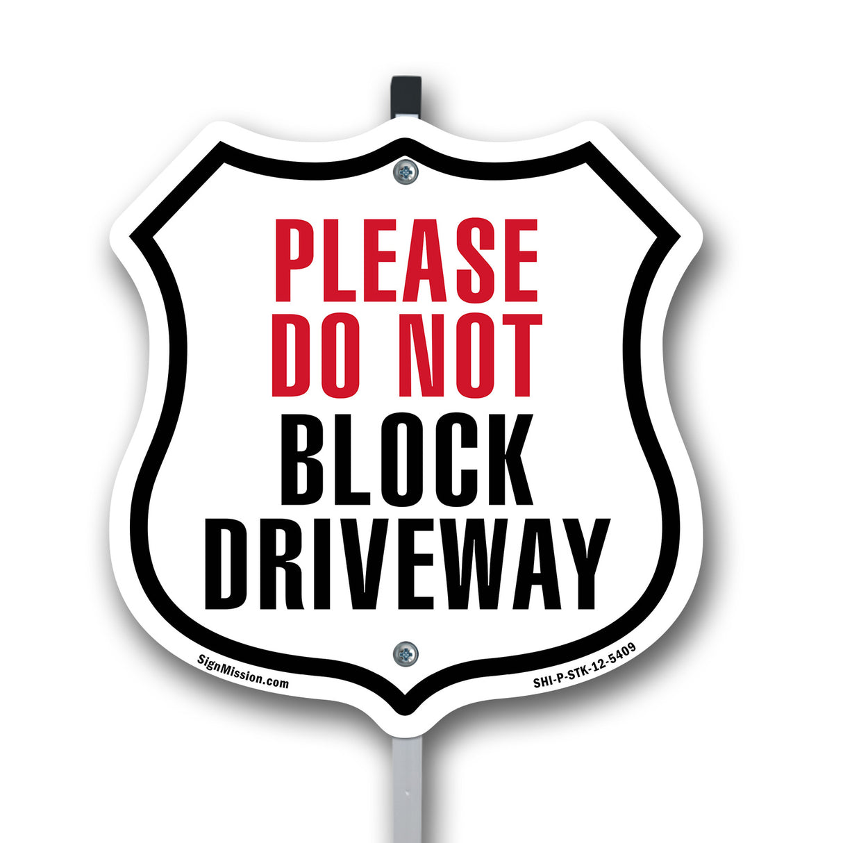 Please Do Not Block Driveway