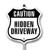 Caution Hidden Driveway