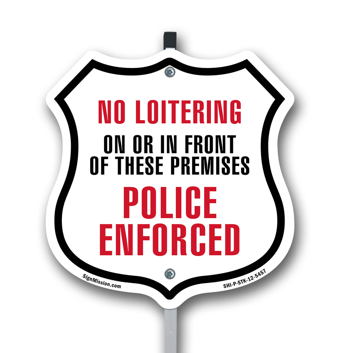 No Loitering On Or In Front Of These Premises Police Enforced