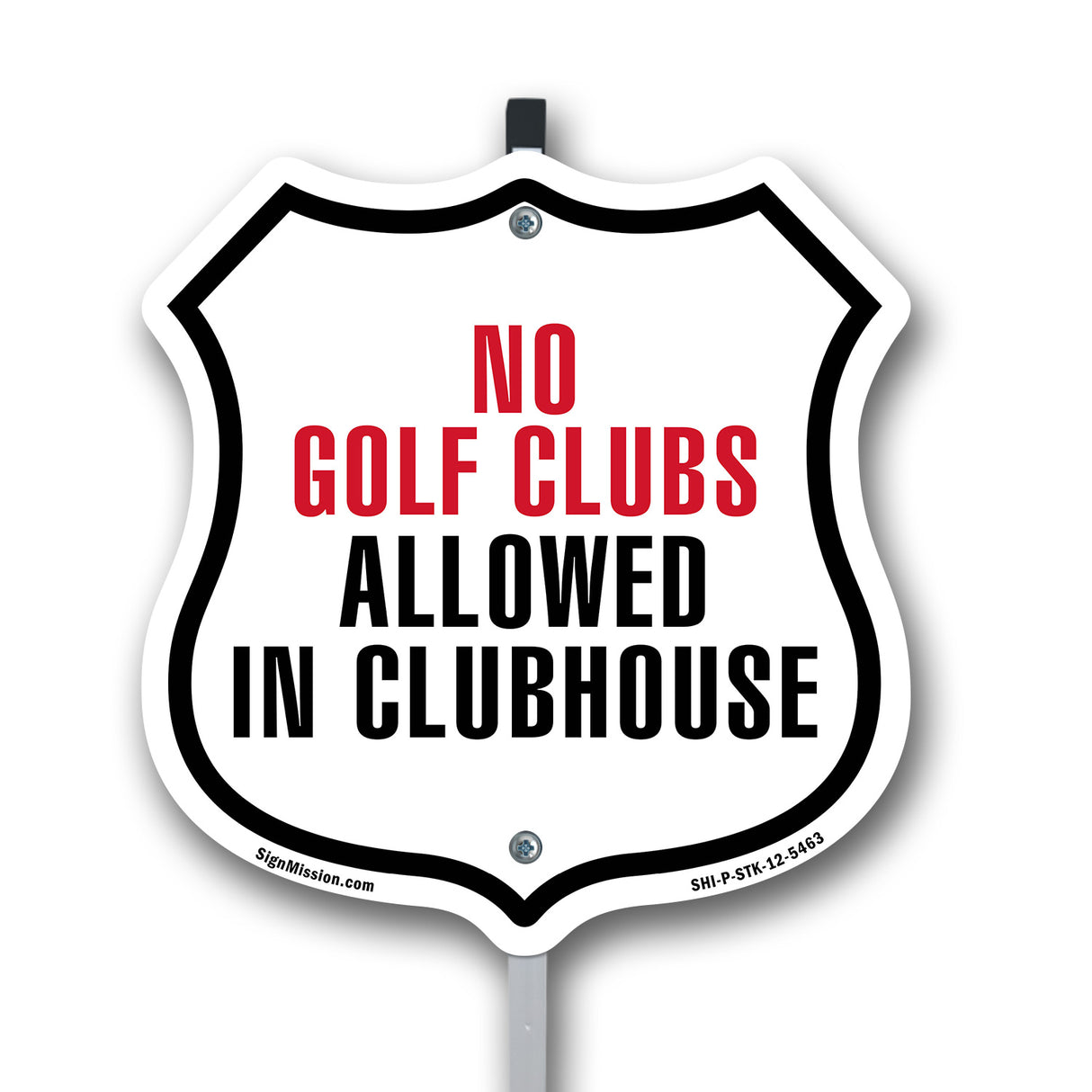 No Golf Clubs Allowed In Clubhouse