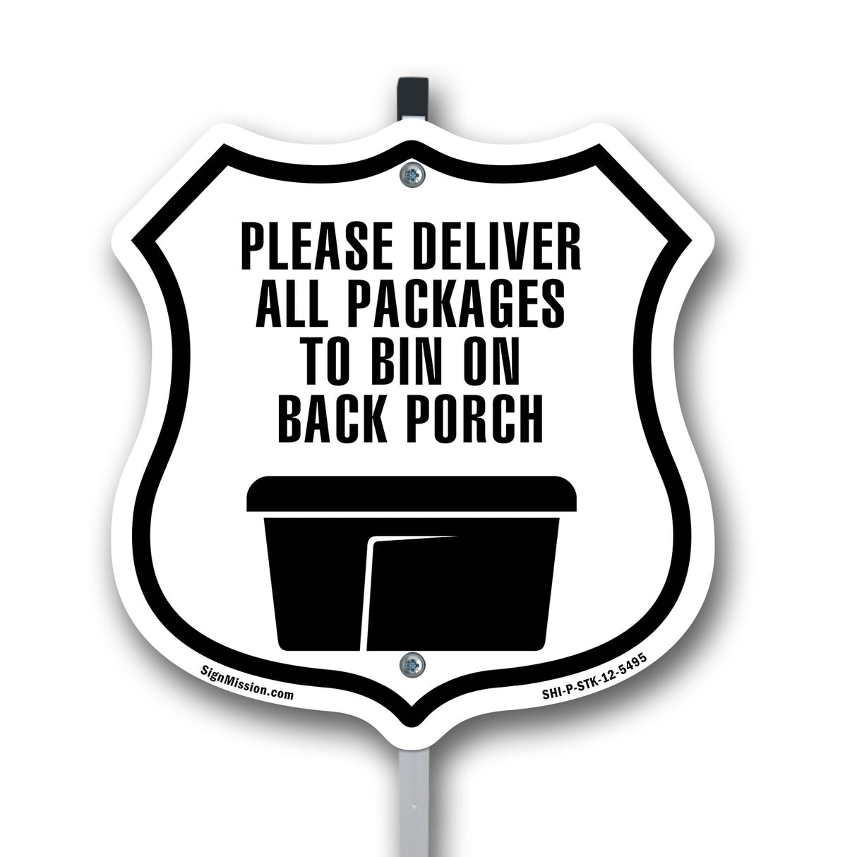 Please Deliver All Packages To Bin On Back Porch