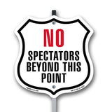 No Spectators Beyond This Point