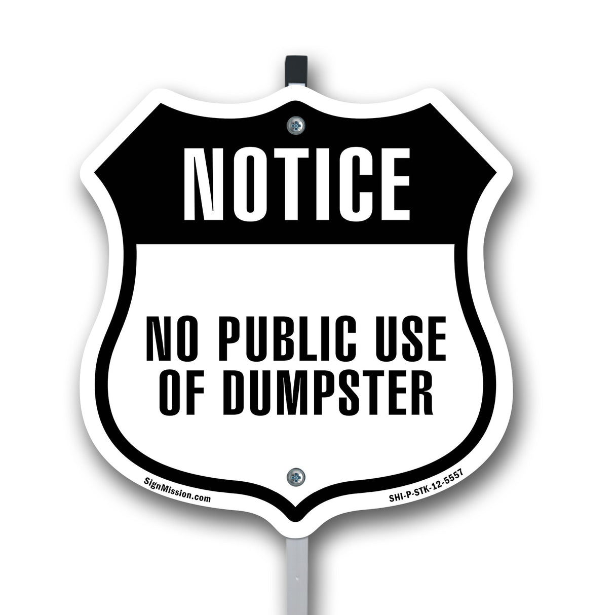 Notice No Public Use of Dumpster