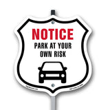 Notice Park at Your Own Risk