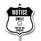 Notice Smile You're on Camera