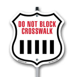 Do Not Block Crosswalk
