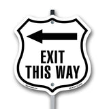 Exit This Way Left
