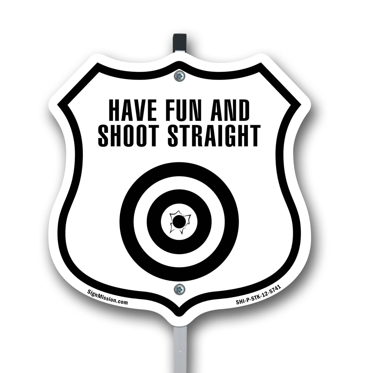Have Fun and Shoot Straight