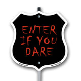 Enter If You Dare