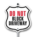 Do Not Block Driveway