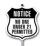 Notice No One Under 21 Permitted