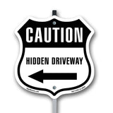 Caution Hidden Driveway Left