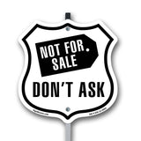 Not For Sale Don't Ask