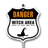 Danger Witch Area Enter At Your Own Risk