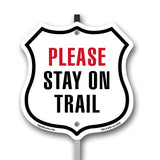 Please Stay On Trail